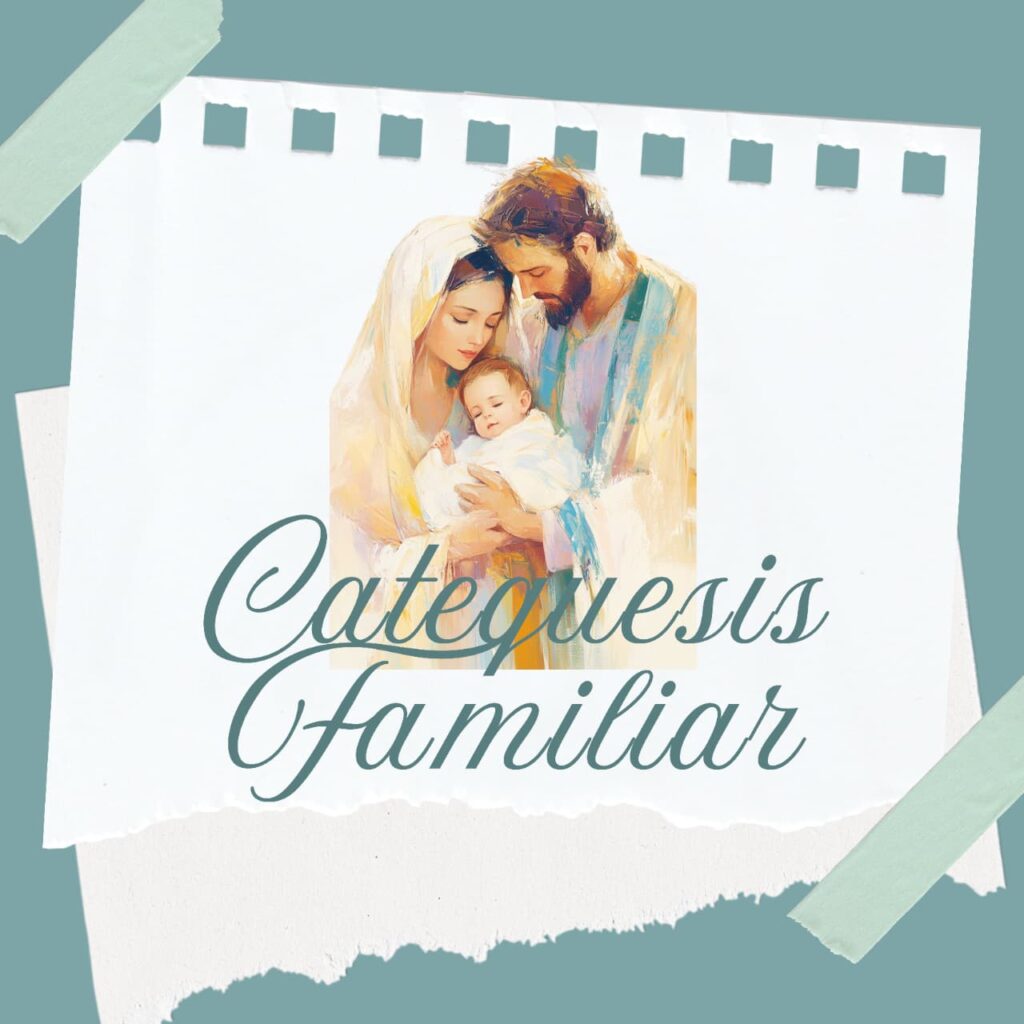Catequesis Familiar de Comunion